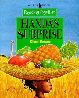 Reading Together Level 4: Handa's Surprise (Rea... 0744557062 Book Cover