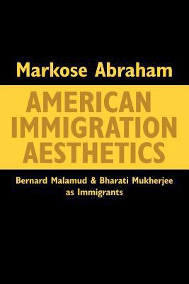 American Immigration Aesthetics: Bernard Malamu... 1456782436 Book Cover