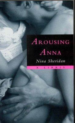 Arousing Anna 0751512222 Book Cover