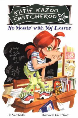 No Messin' with My Lesson 0613725697 Book Cover