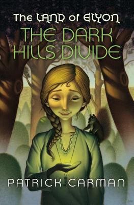The Land of Elyon #1 The Dark Hills Divide 1541363906 Book Cover