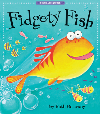 Fidgety Fish 1680100556 Book Cover