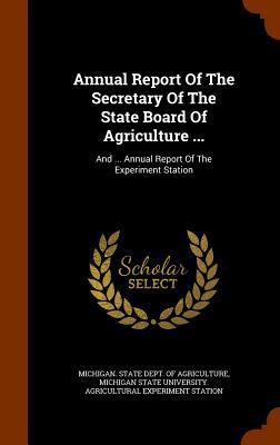 Annual Report of the Secretary of the State Boa... 1345430728 Book Cover