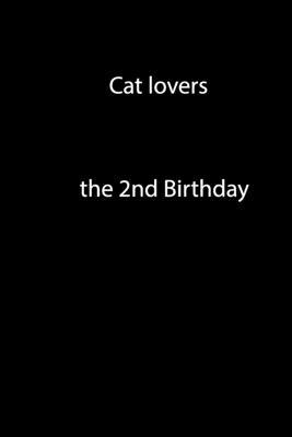 Cat lovers: a gift for cat lovers 165887062X Book Cover