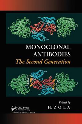 Monoclonal Antibodies: The Second Generation 1872748783 Book Cover