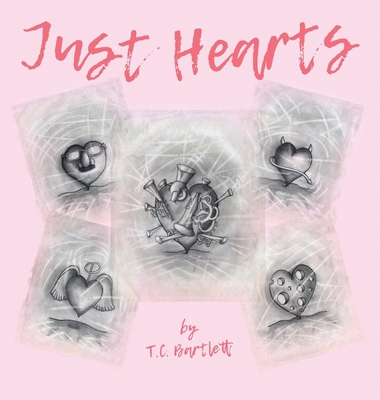 Just Hearts 1957422033 Book Cover