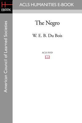 The Negro 1597403652 Book Cover