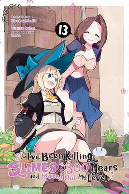 I've Been Killing Slimes for 300 Years and Maxe... 1975392841 Book Cover