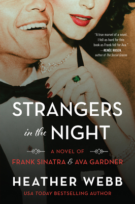 Strangers in the Night: A Novel of Frank Sinatr... 0063297116 Book Cover