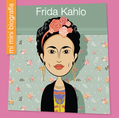 Frida Kahlo Sp [Spanish] 1668964422 Book Cover