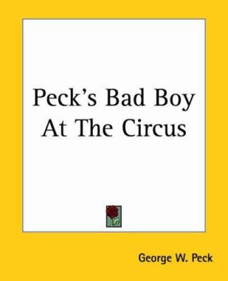 Peck's Bad Boy At The Circus 1419140558 Book Cover