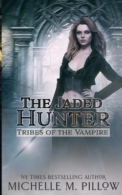 The Jaded Hunter 1625016026 Book Cover