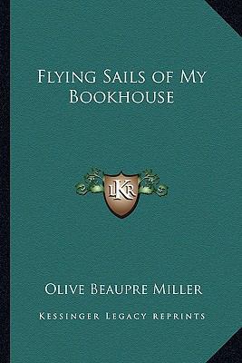 Flying Sails of My Bookhouse 1162800194 Book Cover