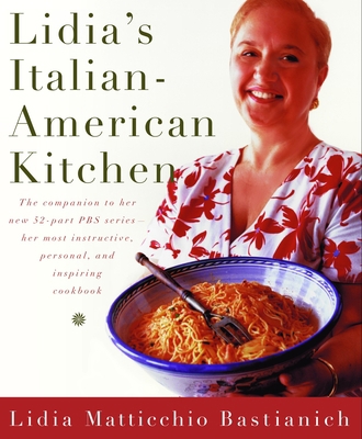 Lidia's Italian-American Kitchen B00124I82U Book Cover