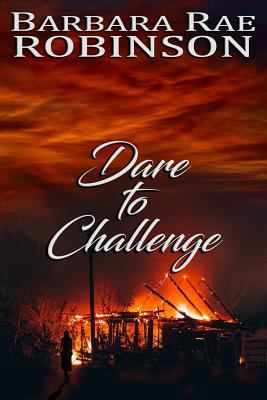 Dare to Challenge 0997182431 Book Cover