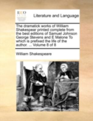 The Dramatick Works of William Shakespear Print... 1140683381 Book Cover