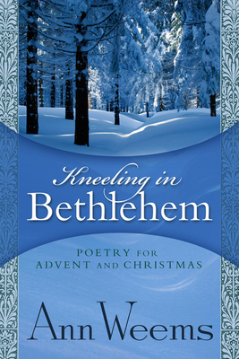 Kneeling in Bethlehem 0664228887 Book Cover