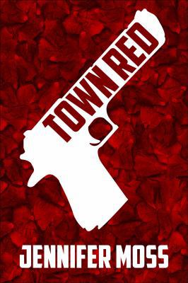 Town Red 1937329569 Book Cover