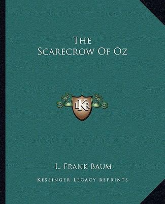 The Scarecrow Of Oz 1162707550 Book Cover