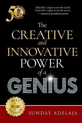 The Creative and Innovative Power of a Genius 1908040602 Book Cover