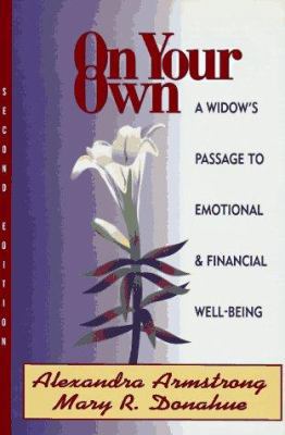 On Your Own: A Widow's Passage to Emotional and... 0793117887 Book Cover