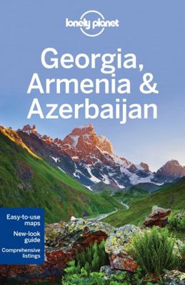 Lonely Planet Georgia, Armenia & Azerbaijan 1742207588 Book Cover