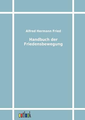 Handbuch der Friedensbewegung [German] 3864032849 Book Cover