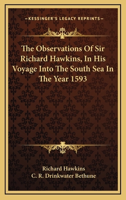 The Observations Of Sir Richard Hawkins, In His... 116368838X Book Cover