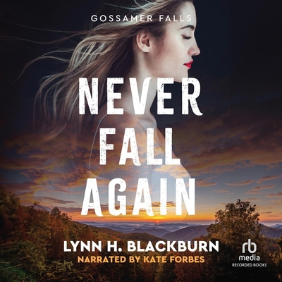 Never Fall Again B0DMTVT55K Book Cover