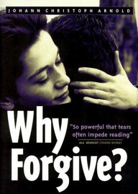 Why Forgive? 0874869927 Book Cover