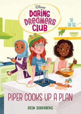 Daring Dreamers Club #2: Piper Cooks Up a Plan ... 0736482652 Book Cover