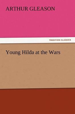 Young Hilda at the Wars 3847216090 Book Cover