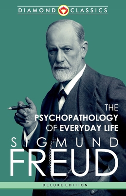 The Psychopathology of Everyday Life 9359647446 Book Cover