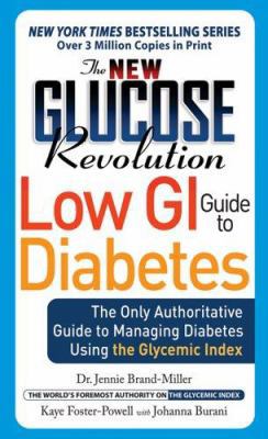 The New Glucose Revolution Low GI Guide to Diab... 1569243352 Book Cover