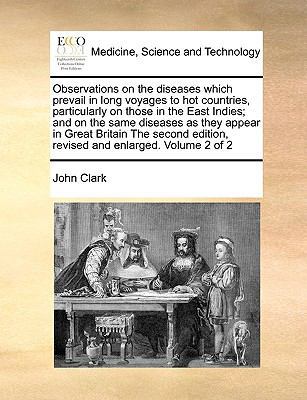 Observations on the Diseases Which Prevail in L... 117099010X Book Cover
