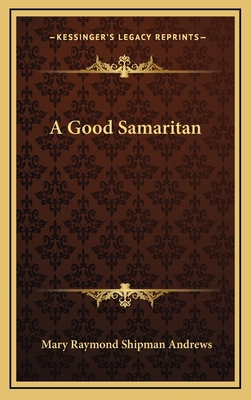 A Good Samaritan 1168823919 Book Cover