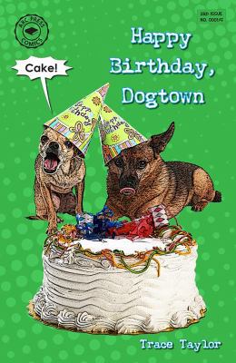 Happy Birthday, Dogtown