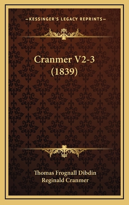 Cranmer V2-3 (1839) 1167317491 Book Cover