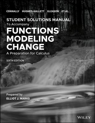 Functions Modeling Change: A Preparation for Ca... 1119564492 Book Cover