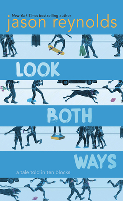 Look Both Ways: A Tale Told in Ten Blocks [Large Print] 1432876783 Book Cover