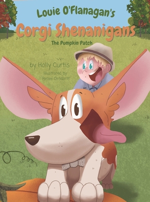Louie O'Flanagan's Corgi Shenanigans: The Pumpk... 1955770042 Book Cover