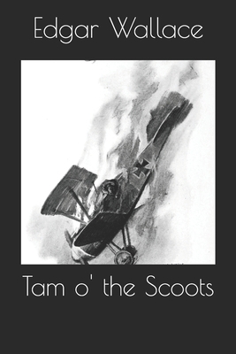 Tam o' the Scoots 169302750X Book Cover