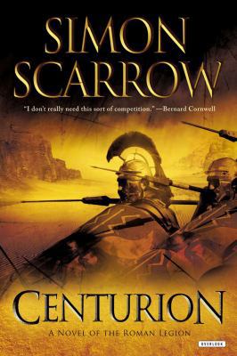 Centurion: A Roman Legion Novel 1590207807 Book Cover