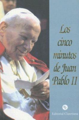Los Cinco Minutos de Juan Pablo II (Spanish Edi... [Spanish] 9505125356 Book Cover