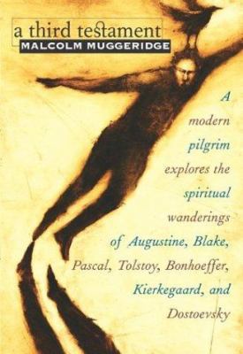 A Third Testament: A Modern Pilgrim Explores th... 1570755329 Book Cover