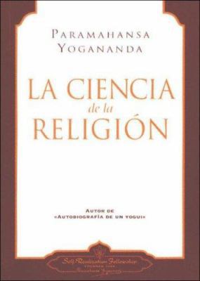 La Ciencia de la Religion = The Science of Reli... [Spanish] B00742IYC8 Book Cover