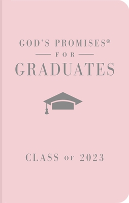 God's Promises for Graduates: Class of 2023 - P... 1400239877 Book Cover