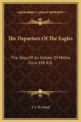 The Departure Of The Eagles: The Story Of An In... 1169154794 Book Cover