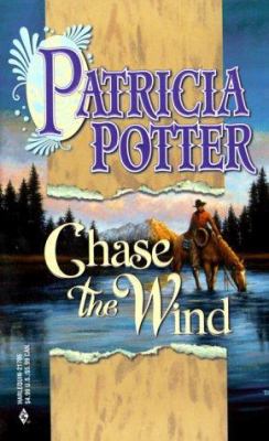 Chase the Wind: Chase the Thunder/Against the Wind 0373217056 Book Cover