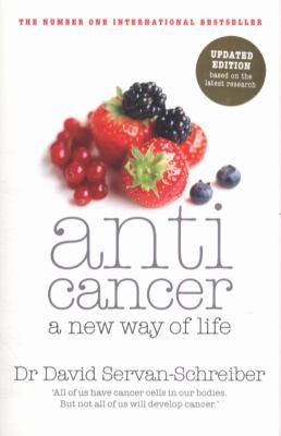 Anticancer: A New Way of Life B007YW7BUY Book Cover